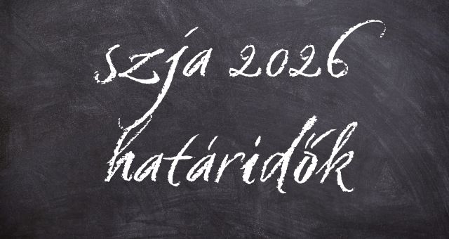 Szja-bevallási határidők 2026-ban